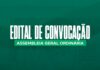 EDITAL DE CONVOCAÇÃO ASSEMBREIA GERAL ORDINÁRIA E EXTRAORDINÁRIA